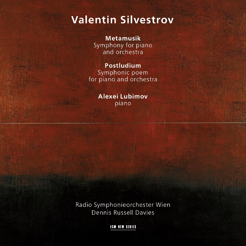 Valentin Silvestrov: Metamusik / Postludium