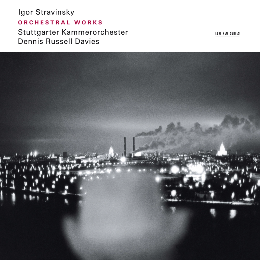 Igor Stravinsky: Orchestral Works