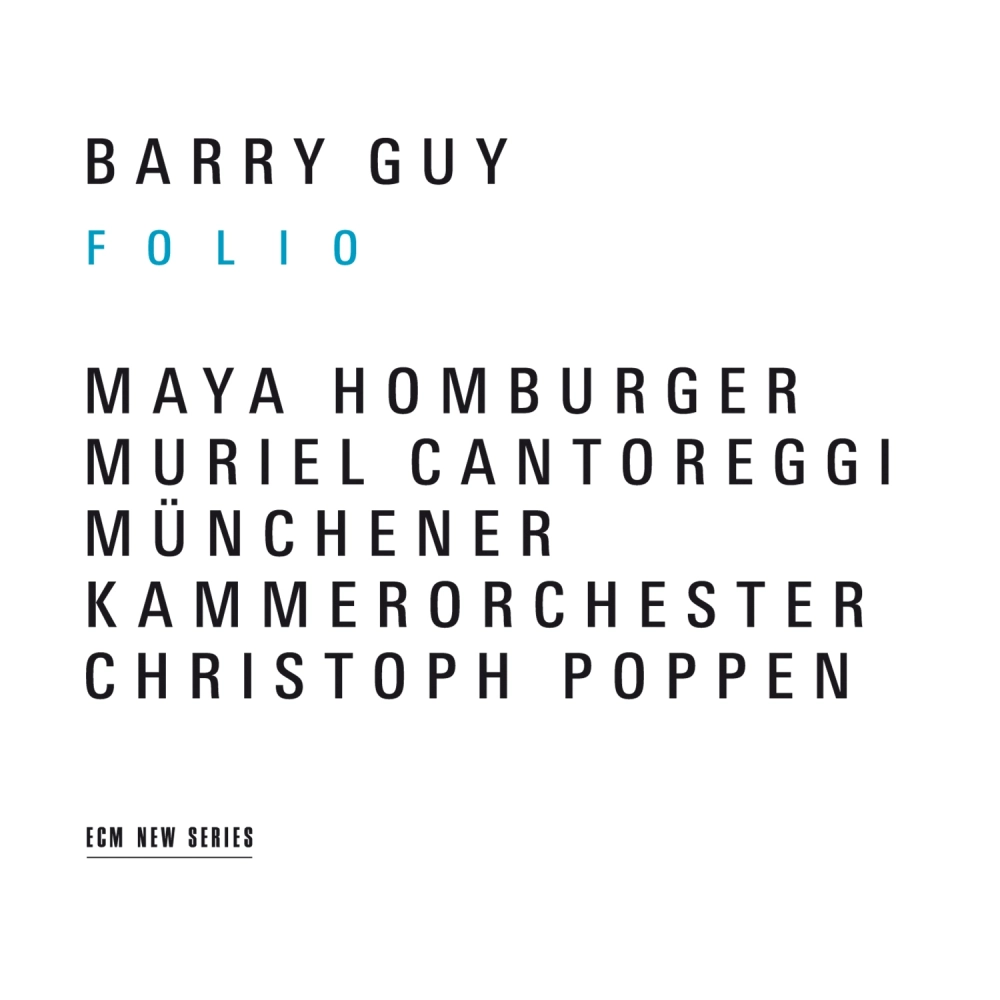 Barry Guy: Folio