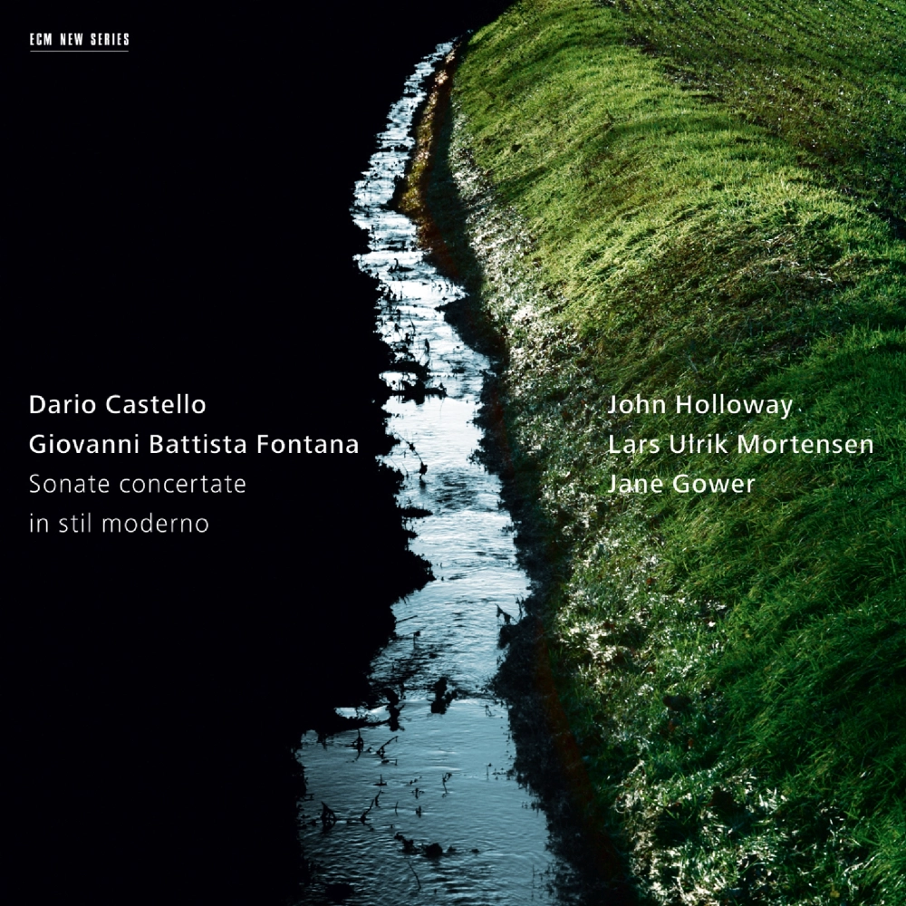 Dario Castello, Giovanni Battista Fontana: Sonate concertate in stil moderno