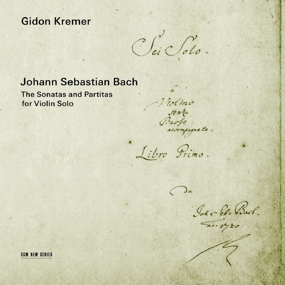 Johann Sebastian Bach: The Sonatas and Partitas for violin solo