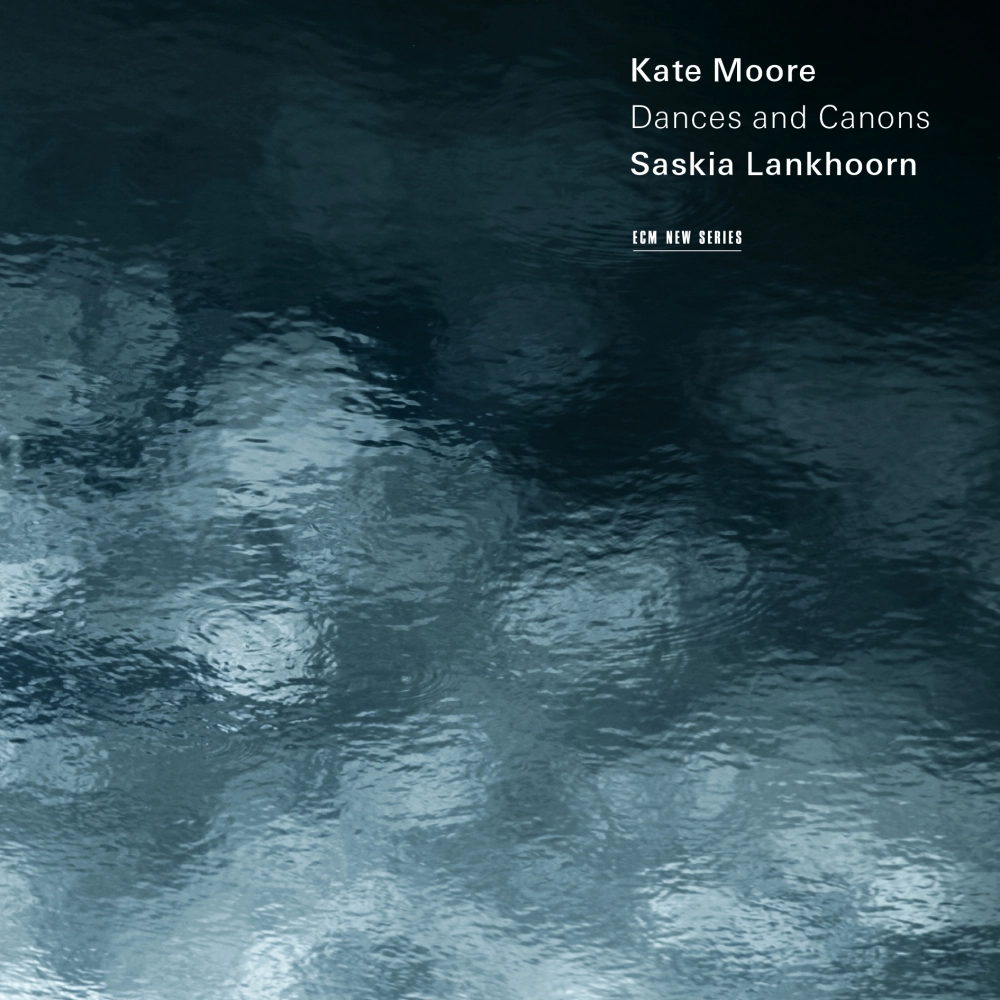 Kate Moore: Dances and Canons