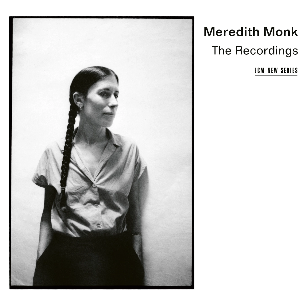 Meredith Monk: The Recordings