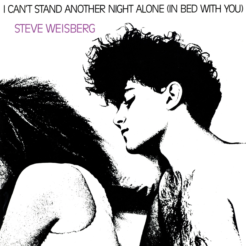I Can’t Stand Another Night Alone (In Bed With You)