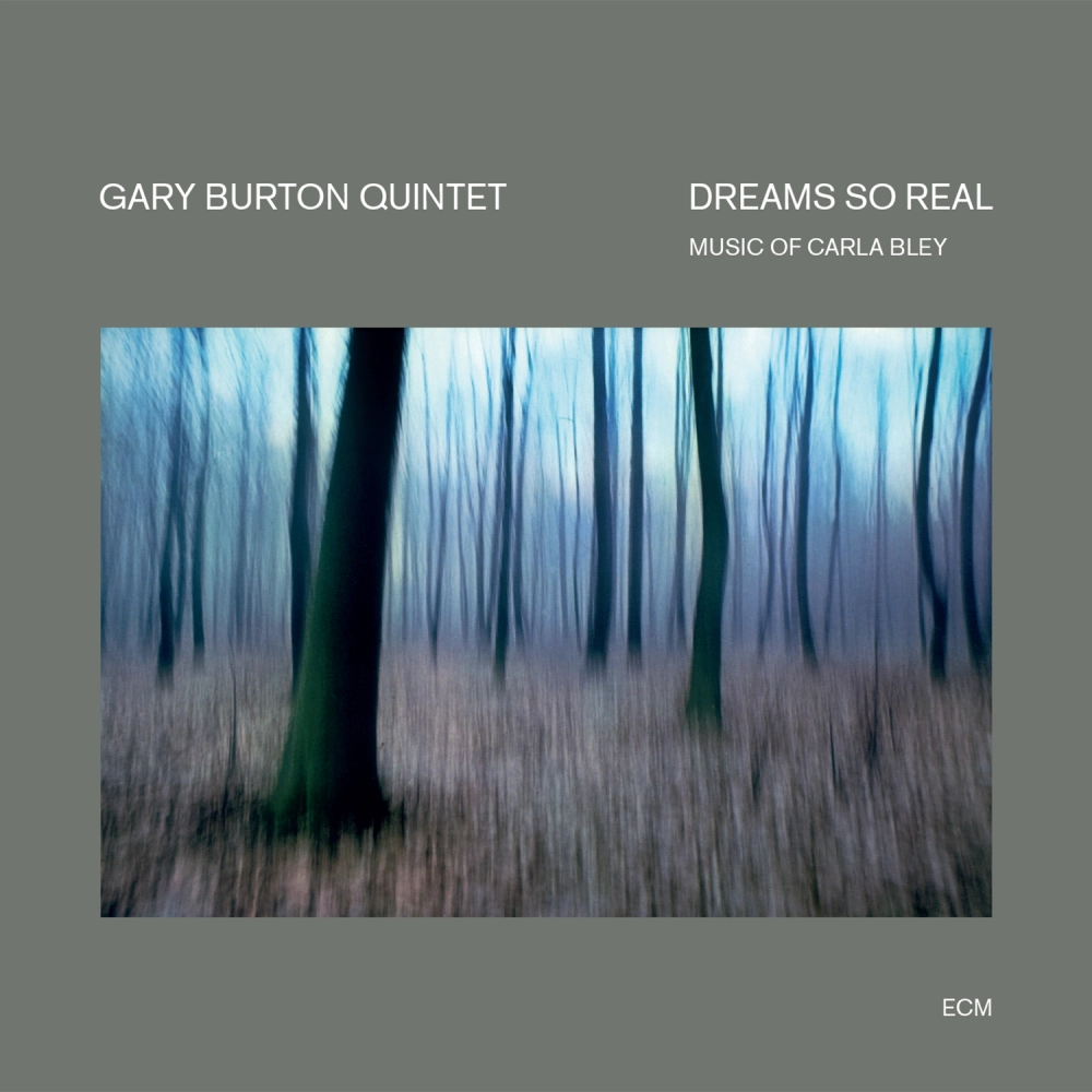 Dreams So Real – Music Of Carla Bley